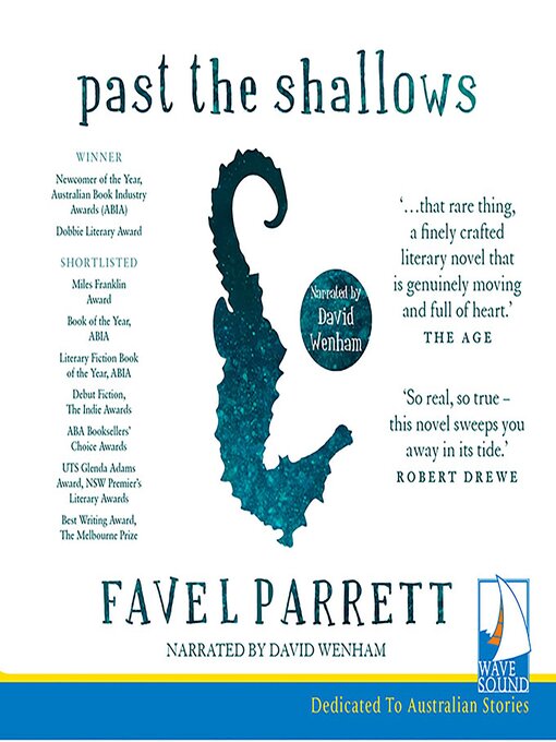 Title details for Past the Shallows by Favel Parrett - Available